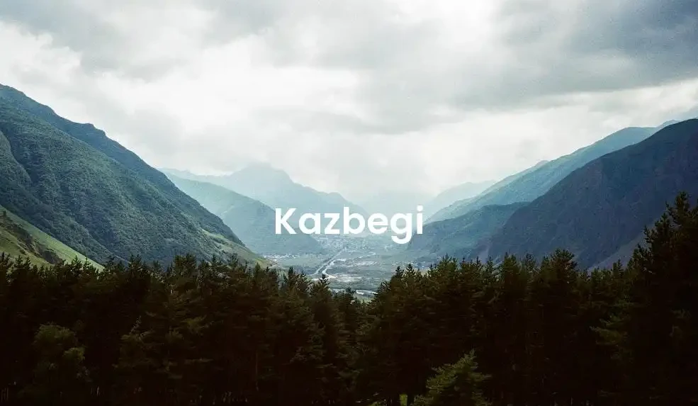 The best hotels in Kazbegi