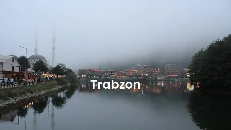 The best hotels in Trabzon