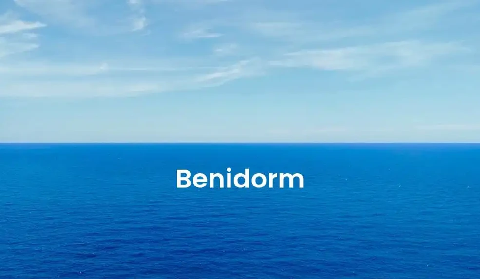 The best hotels in Benidorm