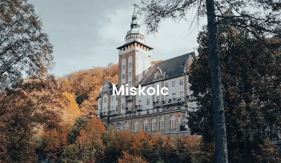 The best hotels in Miskolc