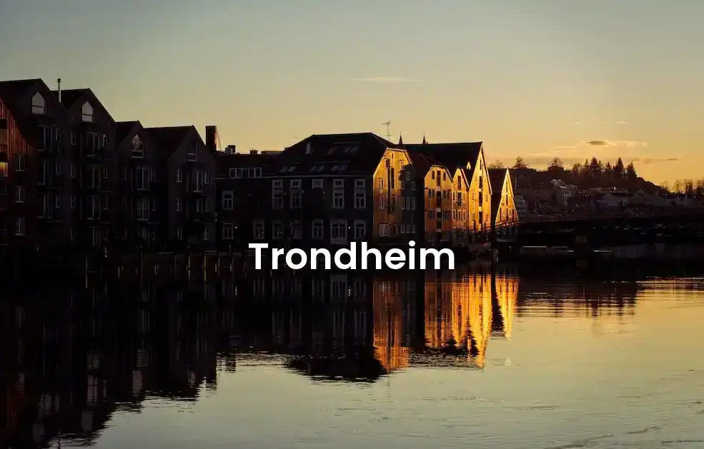 The best hotels in Trondheim