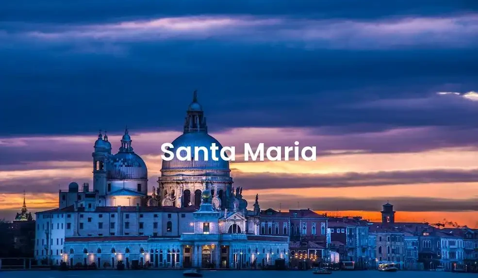 The best hotels in Santa Maria