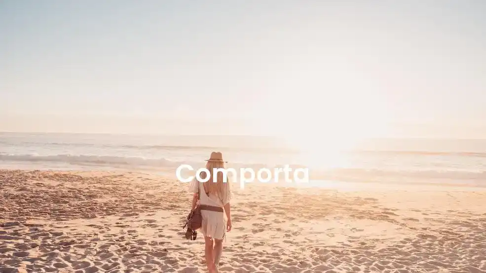 The best hotels in Comporta